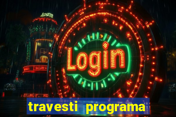 travesti programa em santos